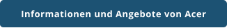 Informationen und Angebote von Acer