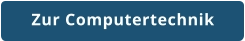 Zur Computertechnik