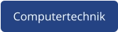 Computertechnik