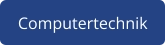 Computertechnik