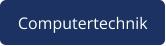 Computertechnik