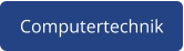 Computertechnik