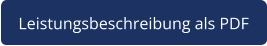 Leistungsbeschreibung als PDF